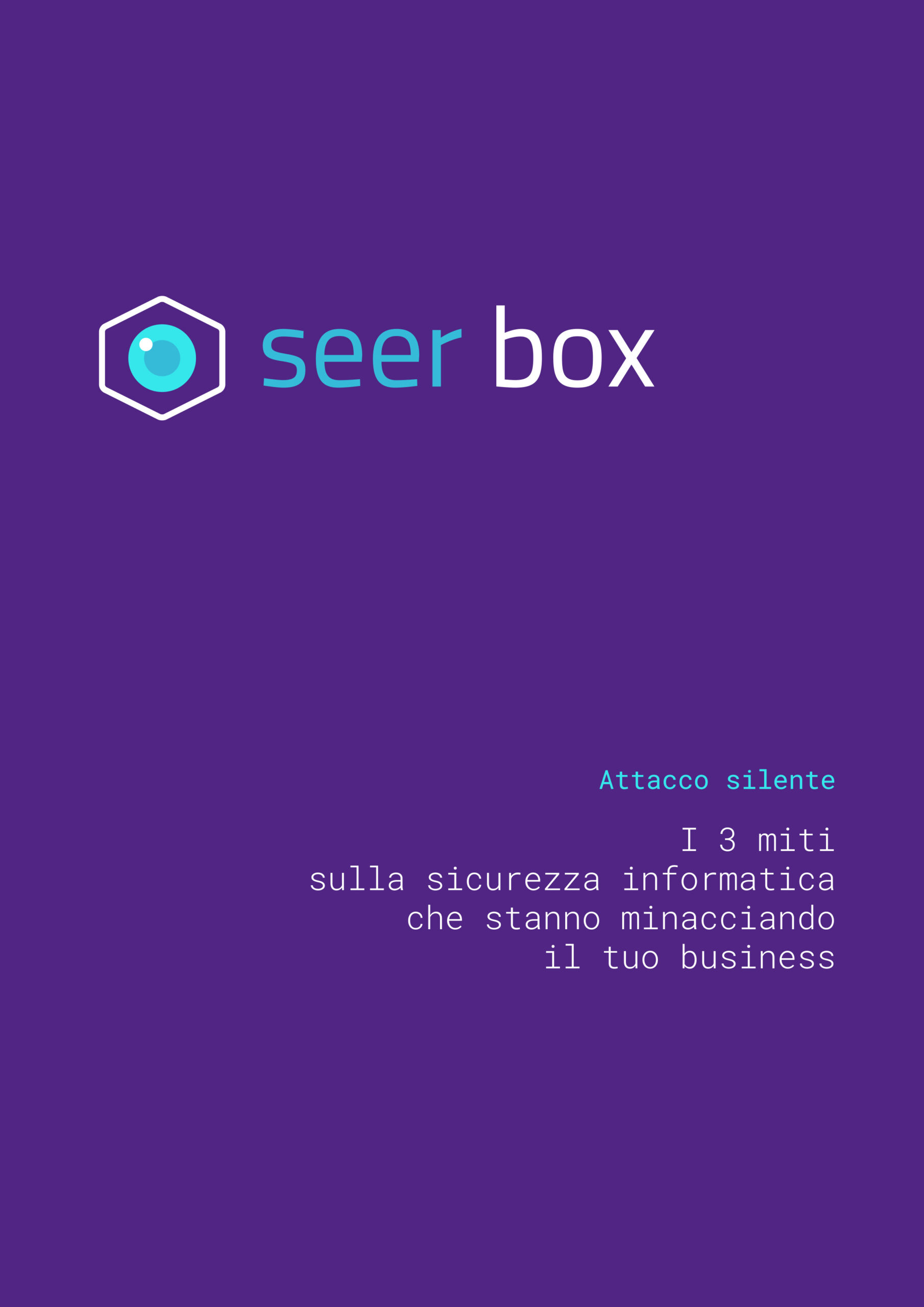 Seer Box - Attacco Silente